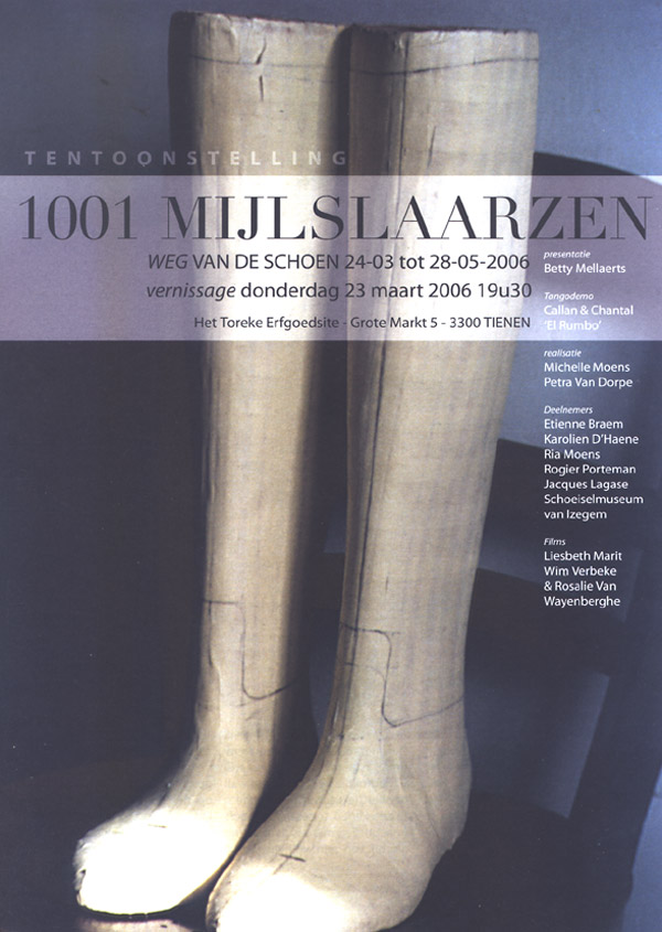 1001 Mijlslaarzen - Weg van de schoen affiche